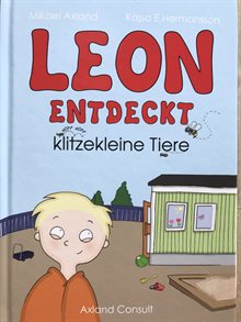 Leon entdeckt klitzekleine Tiere