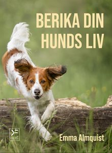 Berika din hunds liv