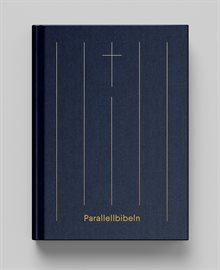 Parallellbibeln : nya testamentet i sex versioner